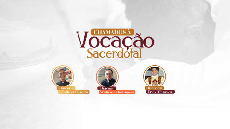 Diáconos falam sobre “os encantos do chamado de Deus à vocação sacerdotal”