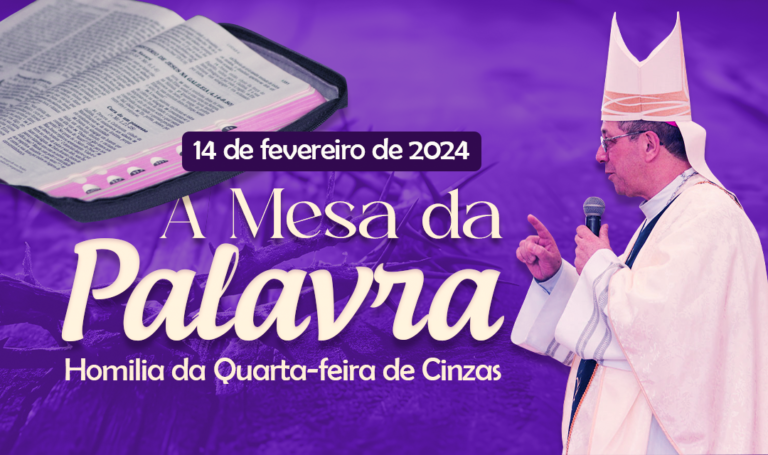 A Mesa da Palavra – Mensagem do Santo Padre Francisco para a Quaresma 2024