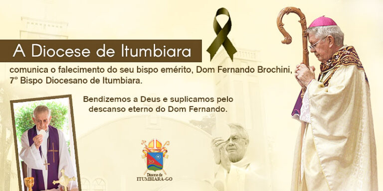 Falece Dom Fernando Brochini, bispo emérito da Diocese de Itumbiara